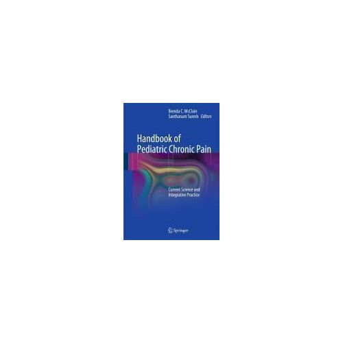 Handbook Of Pediatric Chronic Pain