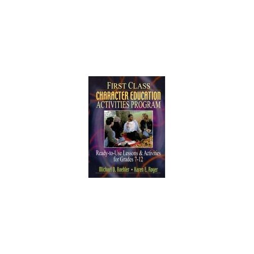 First Class Character Education Activities Program