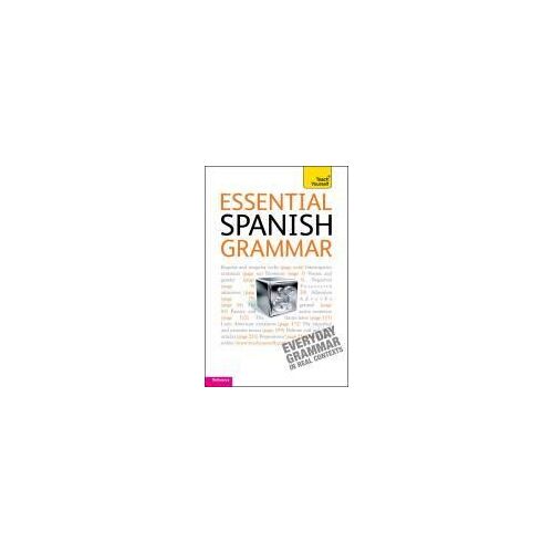 Teach Yourself Essential Spanish Grammar
