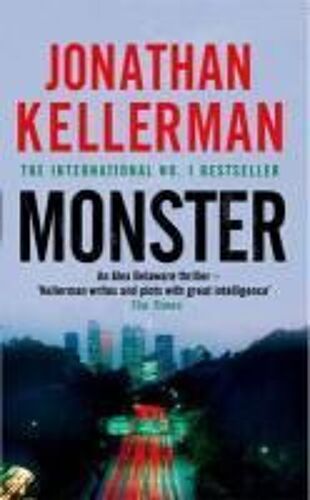 Monster (Alex Delaware Series, Book 13)