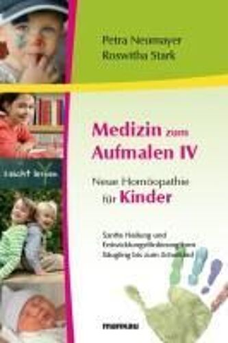 Medizin Zum Aufmalen 4 - Neue Homöopathie Für Kinder