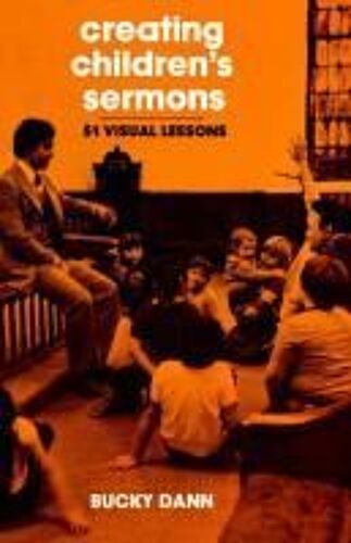 Creating Children's Sermons