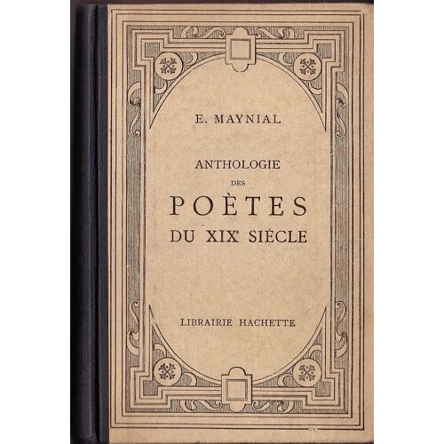 Anthologie Des Poetes Du 19 Eme Siecle