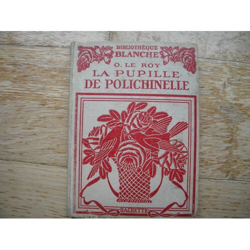 La Pupille De Polichinelle - Illustrations De Guydo - Petite Bibliothèque Blanche
