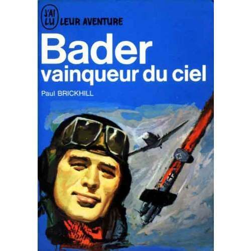 Bader Vainqueur Du Ciel