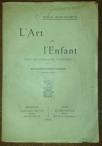 L'art Et L'enfant, Essai Sur L'education Esthetique