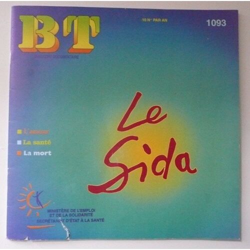 Bt  N° 1093 : Le Sida