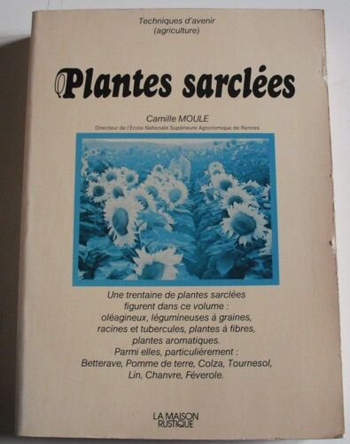 Phytotechnie Spéciale Tome 3 - Plantes Sarclées Et Diverses