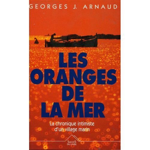 Les Oranges De La Mer