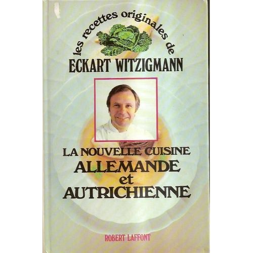 La Nouvelle Cuisine Allemande Et Autrichienne