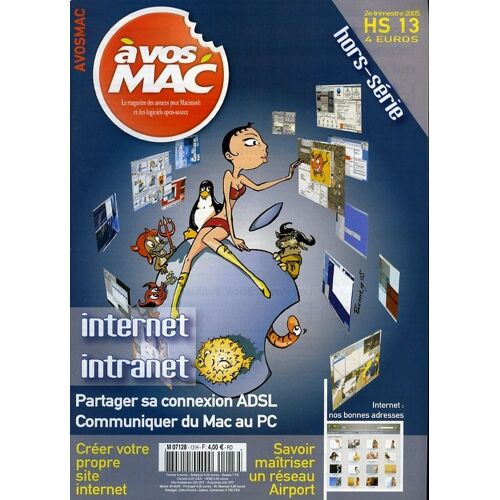 A Vos Mac Hors-Série N° 13 : Partager Sa Connexion Adsl - Communiquer Du Mac Au Pc