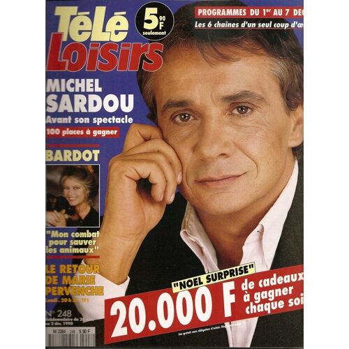 Télé Loisirs  N° 248 : En Couverture :  Michel Sardou  "Avant Son Spectacle"