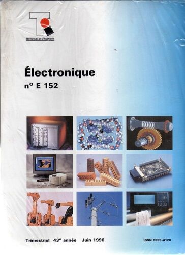 Techniques De L'ingénieur Electronique N°E 152  N° 152