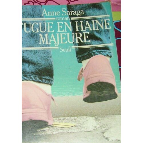 Fugue En Haine Majeure