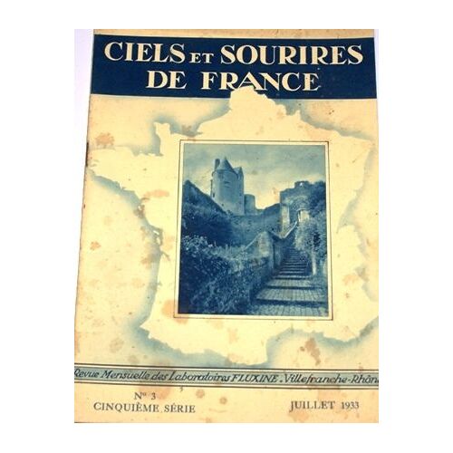 Ciels Et Sourires De France N° 3 Du 01/07/1933
