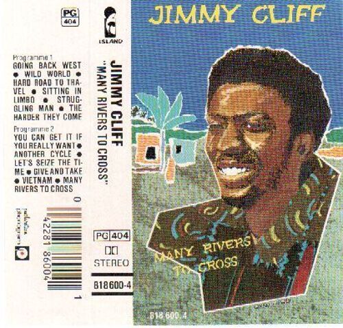 Jimmy Cliff Cassette Audio " Many Rivers To Cross"