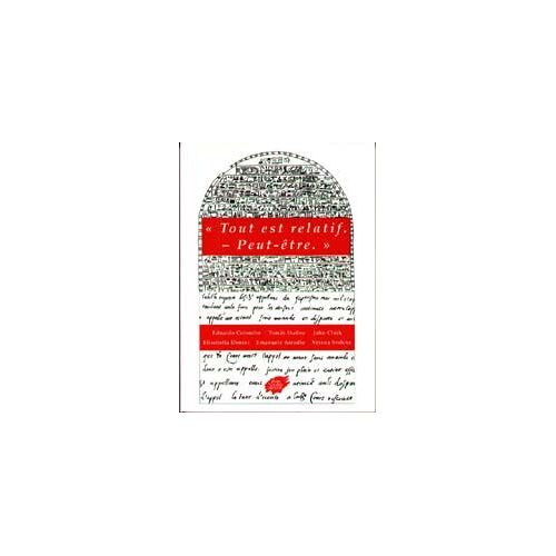 Tout Est Relatif : Peut-Être