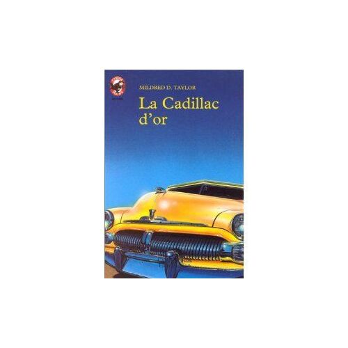 La Cadillac D'or