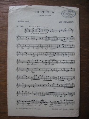 Coppélia (Valse Lente) De Léo Delibes - Partition Pour Violon Seul De La Collection Selecta. Editeurs: Au Ménestrel Et Heugel & Cie
