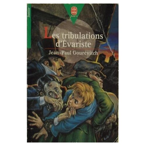Les Tribulations D'évariste