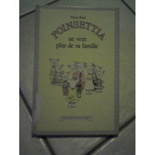 Poinsettia Ne Veut Plus De Sa Famille