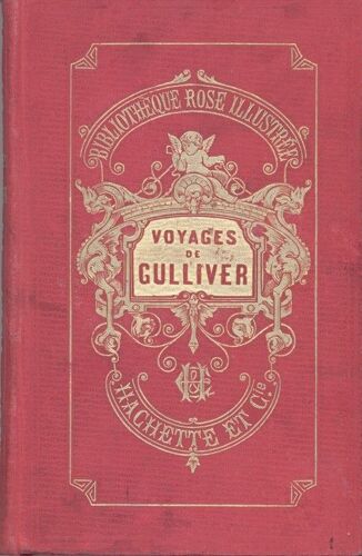 Voyages De Gulliver. Traduit De L'anglais Et A L'usage Des Enfants
