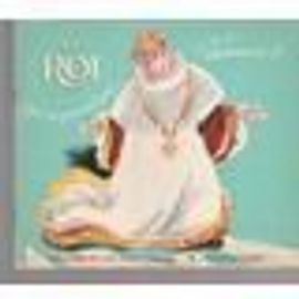 Le Roi Qui Ne Pouvait Pas Eternuer. Les Albums Du Pere Castor