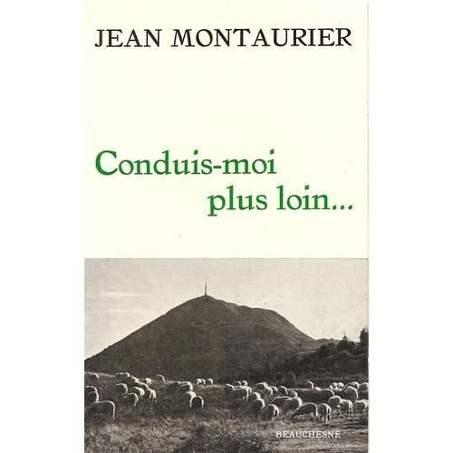 Conduis-Moi Plus Loin