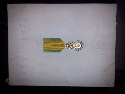 Centenaire 1852-1952 ( Cent Ans De Medaille Militaire )