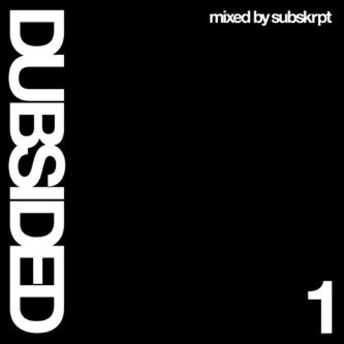 Dubsided (Mixed By Subskrpt)