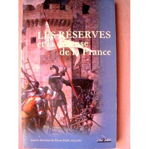 Les Réserves Et La Défense De La France