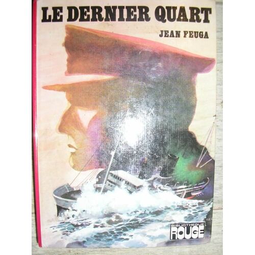 Le Dernier Quart