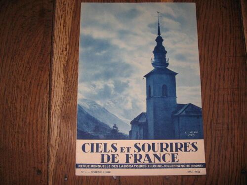 Ciels Et Sourires  De France  1934  N° 1 : Chamonix Mont  Blanc