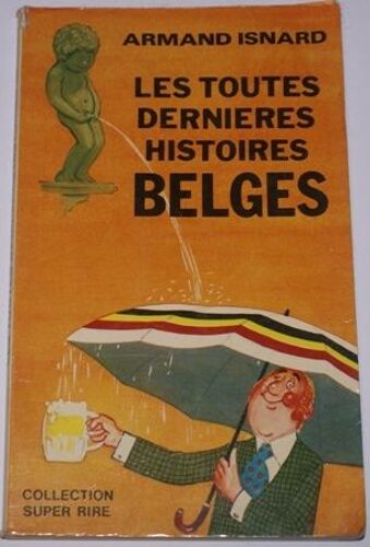 Les Toutes Dernières Histoires Belges
