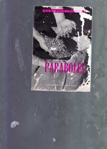 Paraboles - A La Trace Du Christ