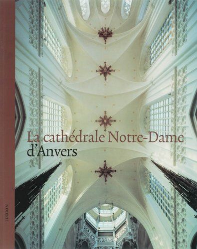 La Cathedrale Notre-Dame D'anvers / Druk 1