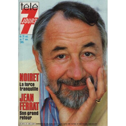 Télé 7 Jours / 21-10-1985  N° 1326 : Philippe Noiret (2p) - Jean Ferrat (3p) - Popeck (2p) - Nathalie Baye (2p) - Orson Welles (2p) - Yul Brynner (2p) - Julie Pietri (1p)
