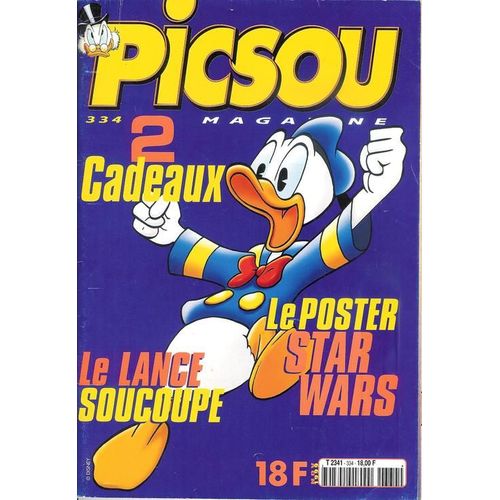 Picsou Magazine - N° 334 - Novembe 1999  N° 334 : Le Lance Soucoupe - Le Poster Star Wars