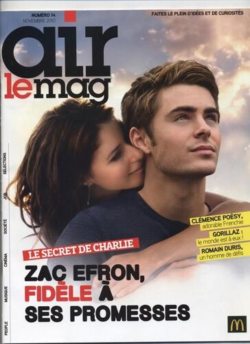 Air Le Mag  N° 14 : Le Secret De Charlie (Zac Efron) // Clémence Poésy // Gorillaz // Romain Duris // William Accambray (Handball) // Miley Cyrus // Empyr