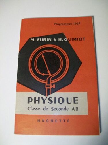 Physique : Premières Cm & Technique - Programmes 1957