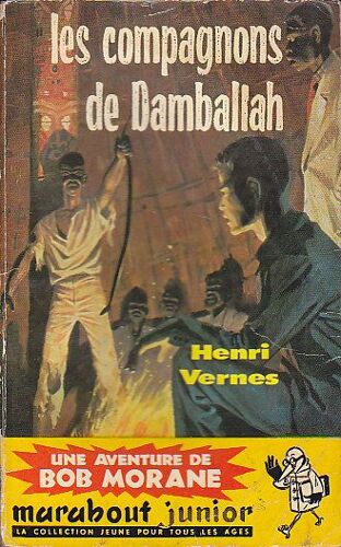Bob Morane Les Compagnons De Damballah