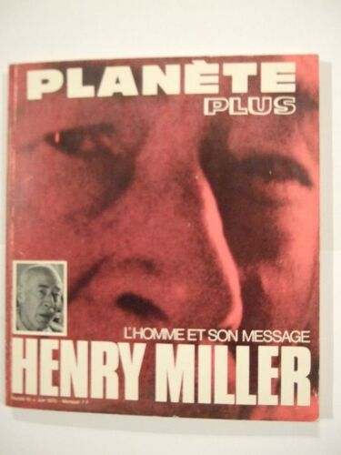 Le Nouveau Planète N° 16. Juin 1970. Henry Miller, L'homme Et Son Message