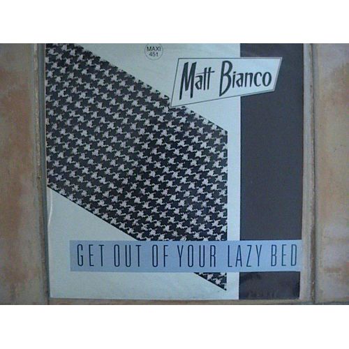 Get Out Of Your Lazy Bed