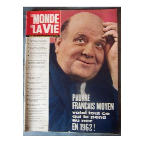 Monde Et La Vie (Le) N° 103 Du 01/12/1961