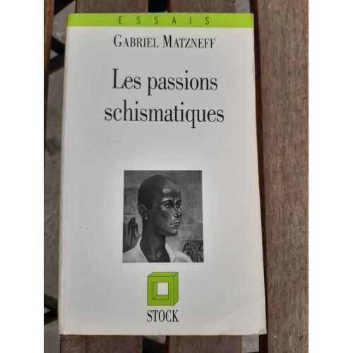 Matzneff - Passions Schismatiques
