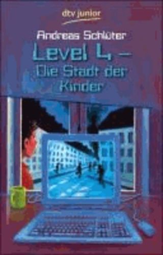 Level 4. Die Stadt Der Kinder
