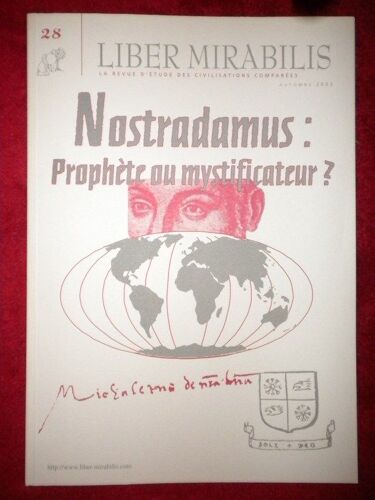 Nostradamus: Prophete Ou Mystificateur.