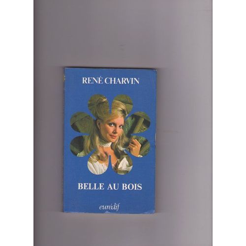 Belle Au Bois