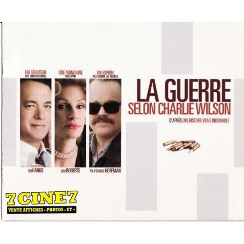 La Guerre Selon Charlie Wilson  N° 1 : Dossier Presse/Press Book  Film De Mike Nichols Avec Julia Roberts, Tom Hanks, Philip Seymour Hoffman. 7cine7