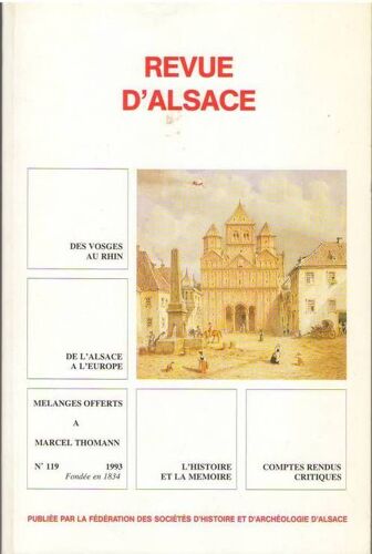 Revue D'alsace  N° 119 : Mélanges Offerts À Marcel Thomann